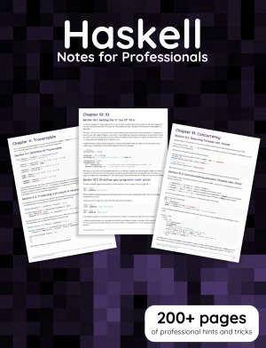 Haskell Notes for Professionals
