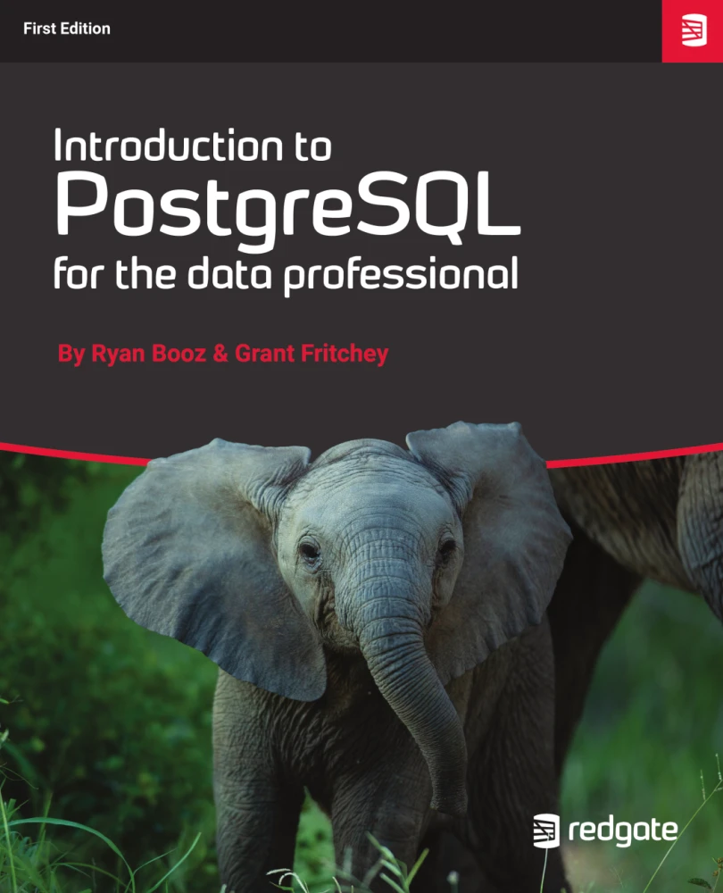 Introduction to PostgreSQL for the data professional
