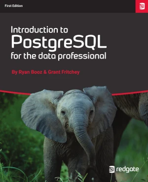 Introduction to PostgreSQL for the data professional