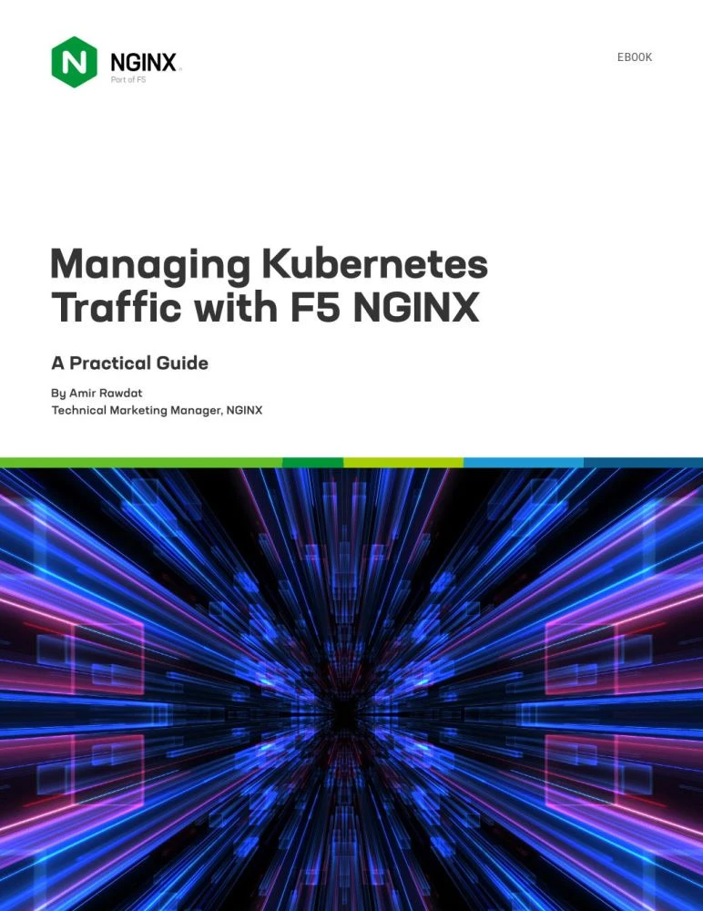 Managing Kubernetes Traffic with F5 NGINX