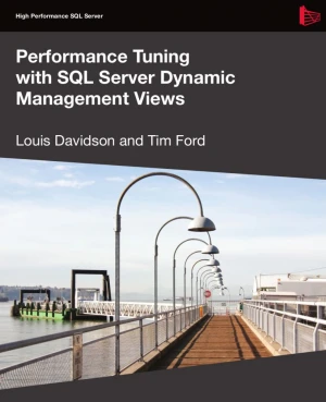 Performance Tuning with SQL Server Dynamic Management Views